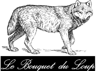 LE BOUQUET DU LOUP