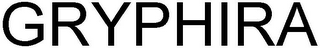 GRYPHIRA
