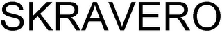 SKRAVERO