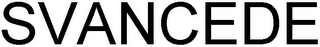 SVANCEDE