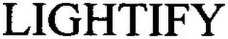 LIGHTIFY