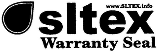 SLTEX WARRANTY SEAL WWW.SLTEX.INFO