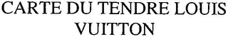 CARTE DU TENDRE LOUIS VUITTON