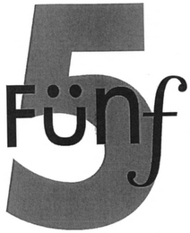 5 FÜNF