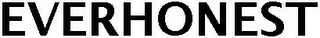 EVERHONEST