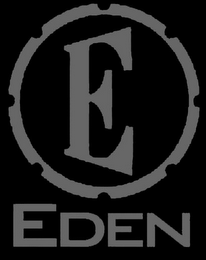 E EDEN