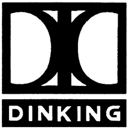 DD DINKING