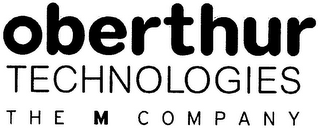 OBERTHUR TECHNOLOGIES THE M COMPANY