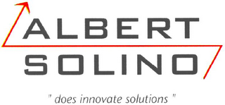 ALBERT SOLINO "DOES INNOVATE SOLUTIONS"