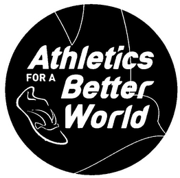 ATHLETICS FOR A BETTER WORLD