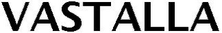 VASTALLA