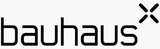 BAUHAUS