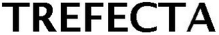 TREFECTA