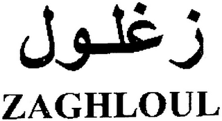 ZAGHLOUL