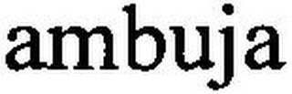 AMBUJA