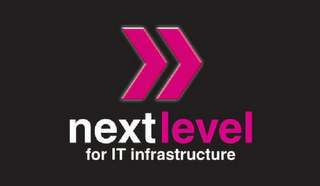 NEXT LEVEL FOR IT INFRASTRUCTURE