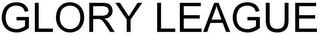 GLORY LEAGUE