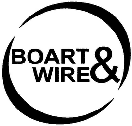 BOART & WIRE