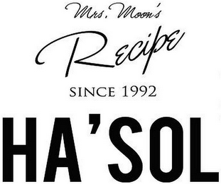 MRS. MOON'S RECIPE SINCE 1992 HA'SOL