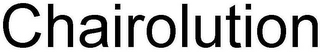 CHAIROLUTION