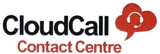 CLOUDCALL CONTACT CENTRE