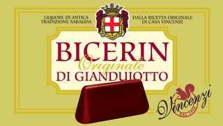 BICERIN ORIGINALE DI GIANDUJOTTO VINCENZI DAL 1930 LIQUORE DI ANTICA TRADIZIONE SABAUDA DALLA RICETTA ORIGINALE DI CASA VINCENZI