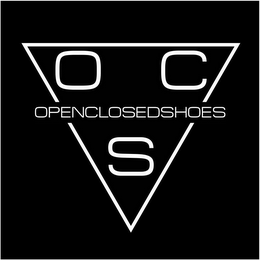 OPENCLOSEDSHOES O C S