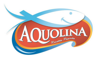 AQUOLINA RICETTE PRONTE