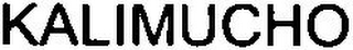 KALIMUCHO