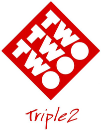 TWO TWO TWO TRIPLE2