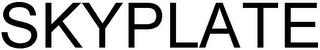 SKYPLATE