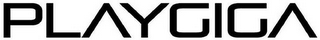 PLAYGIGA