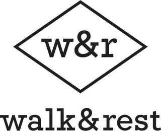 W&R WALK&REST