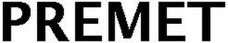 PREMET