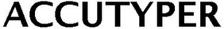 ACCUTYPER