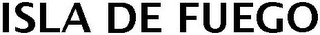 ISLA DE FUEGO