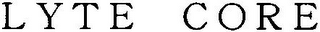 LYTE CORE