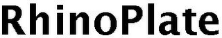 RHINOPLATE
