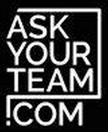 ASKYOURTEAM.COM