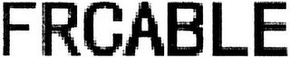 FRCABLE