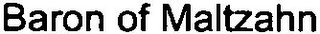 BARON OF MALTZAHN