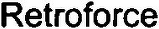 RETROFORCE
