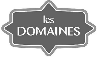 LES DOMAINES