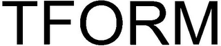 TFORM