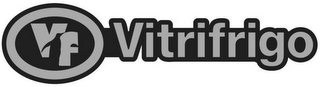 VF VITRIFRIGO