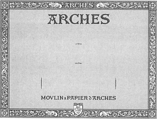 ARCHES MOULIN A PAPIER D'ARCHES FONDÉ EN FRANCE EN L'AN 1492