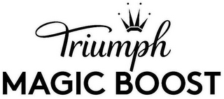 TRIUMPH MAGIC BOOST