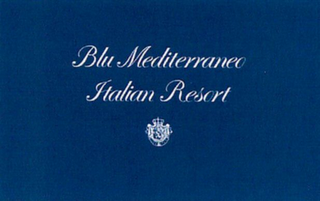 BLU MEDITERRANEO ITALIAN RESORT