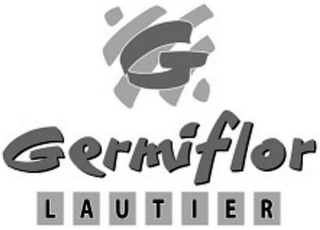 G GERMIFLOR LAUTIER