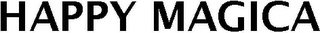 HAPPY MAGICA